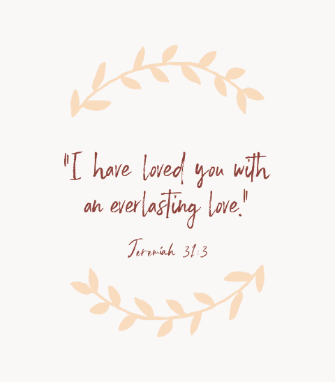 « Je t’aime d’un amour éternel. » — Jérémie 31:3