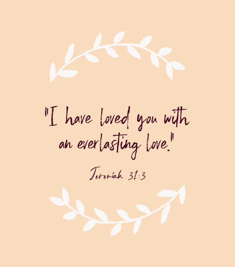 « Je t’aime d’un amour éternel. » — Jérémie 31:3